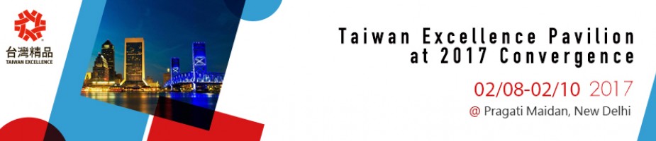Taiwan Excellence Pavilion at 2017 Convergence