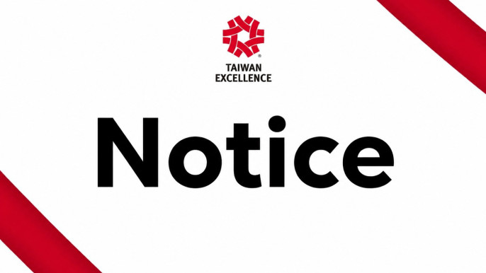 【Notice】Taiwan Excellence Website System Upgrade